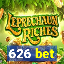 626 bet